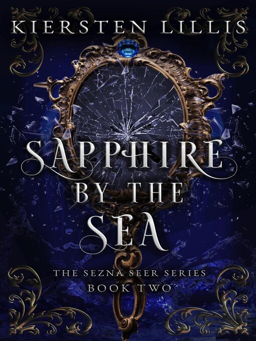 Title details for Sapphire by the Sea by Kiersten Lillis - Available